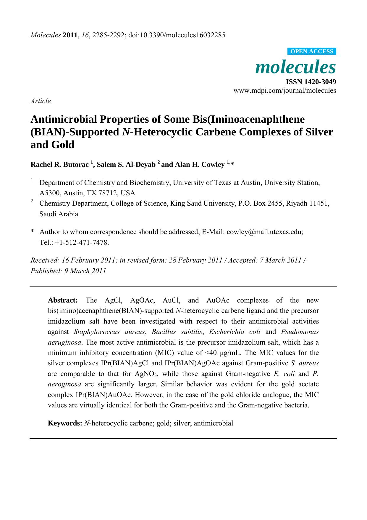 Antimicrobial Properties of Some Bis(Iminoacenaphthene (BIAN)-Supported N-Heterocyclic Carbene Complexes of Silver and Gold by Rachel R. Butorac & Salem S. Al-Deyab & Alan H. Cowley