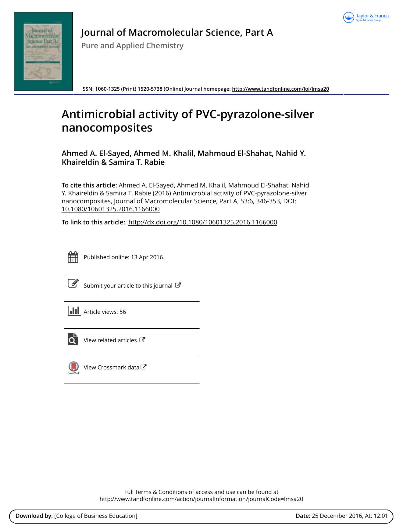 Antimicrobial activity of PVC-pyrazolone-silver nanocomposites by Ahmed A. El-Sayed & Ahmed M. Khalil & Mahmoud El-Shahat & Nahid Y. Khaireldin & Samira T. Rabie
