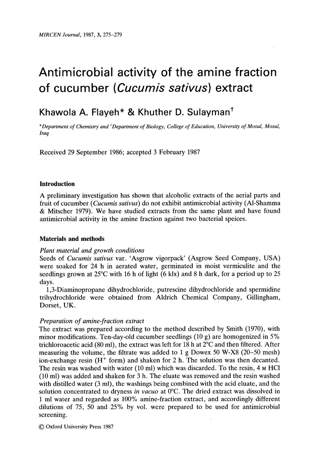 Antimicrobial activity of the amine fraction of cucumber ( <Emphasis Type="Italic">Cucumis sativus <Emphasis>) extract by Unknown