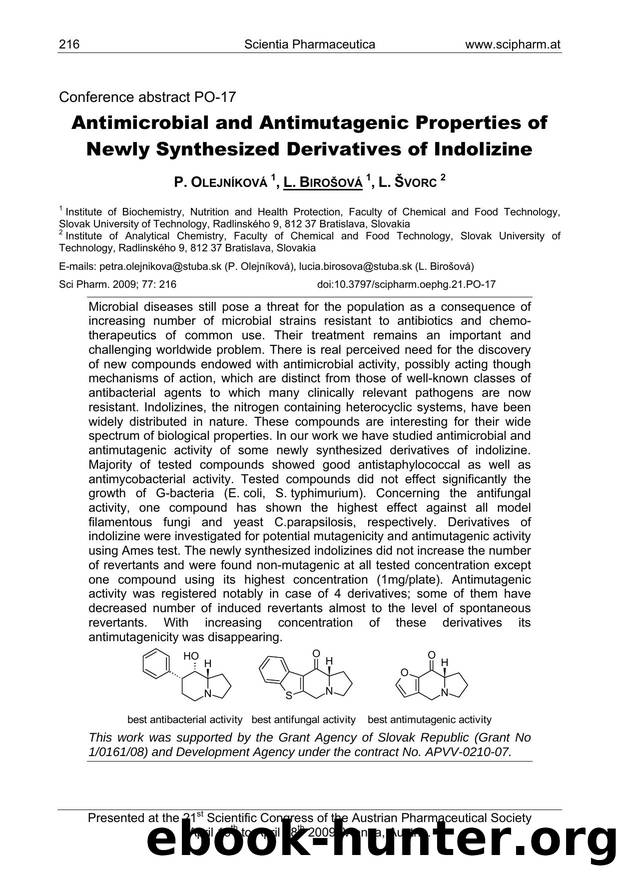 Antimicrobial and Antimutagenic Properties of Newly Synthesized Derivatives of Indolizine by P. OLEJNÍKOVÁ & L. BIROŠOVÁ & L. ŠVORC