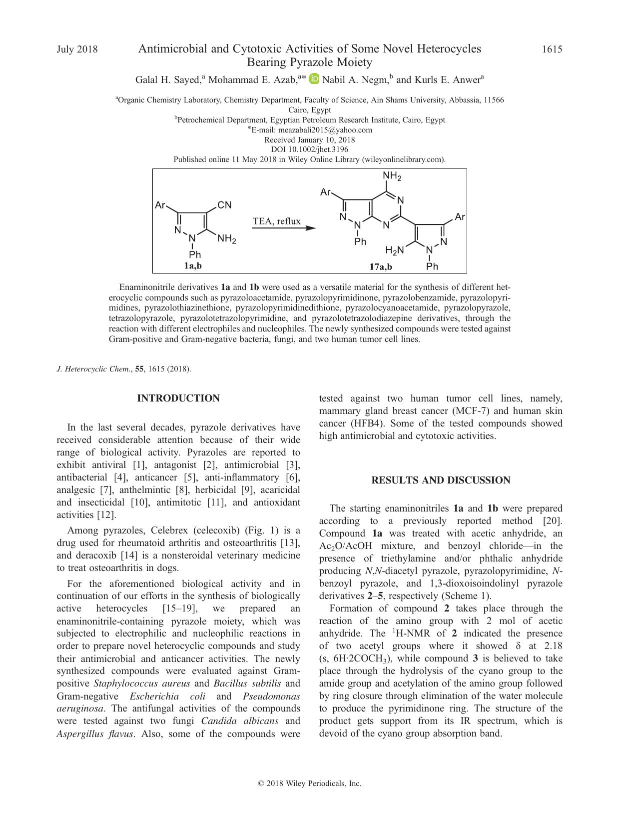Antimicrobial and Cytotoxic Activities of Some Novel Heterocycles Bearing Pyrazole Moiety by Galal H. Sayed Mohammad E. Azab Nabil A. Negm Kurls E. Anwer