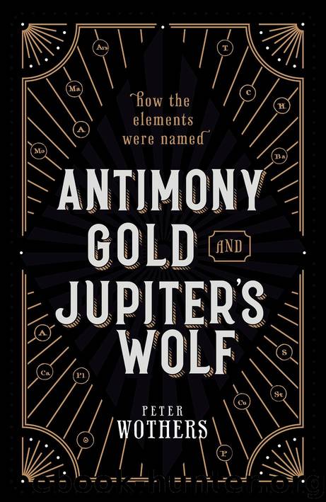 Antimony, Gold, and Jupiter's Wolf by Peter Wothers