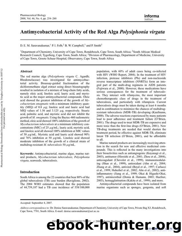 Antimycobacterial Activity of the Red Alga Polysiphonia virgata. by D. E. M. Saravanakumar P. I. Folb B. W. Campbell & P. Smith