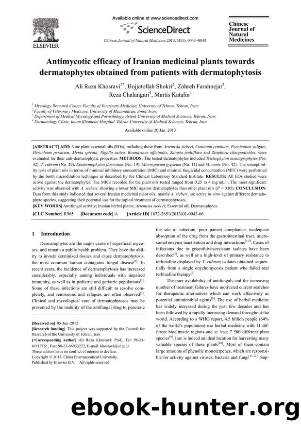 Antimycotic efficacy of Iranian medicinal plants towards dermatophytes obtained from patients with dermatophytosis by Reza Ali Khosravi & Hojjatollah Shokri & Zohreh Farahnejat & Reza Chalangari & Martis Katalin