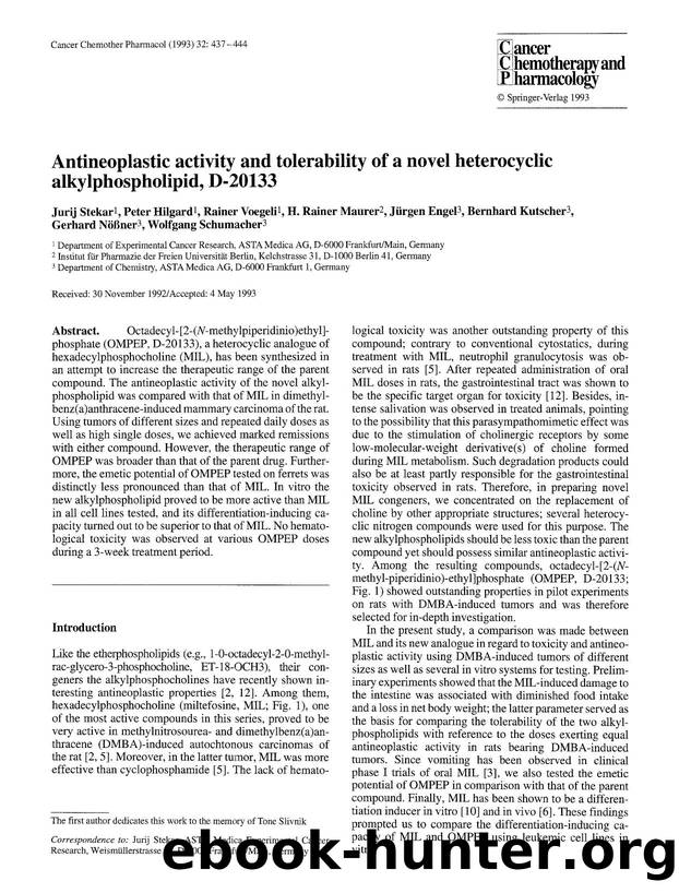 Antineoplastic activity and tolerability of a novel heterocyclic alkylphospholipid, D-20133 by Unknown