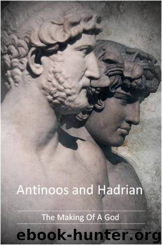 Antinoos and Hadrian by R G Berube