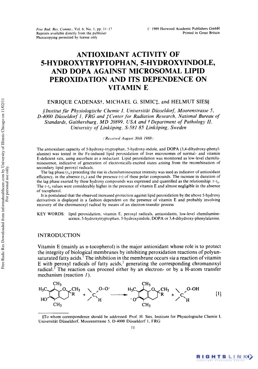 Antioxidant Activity of 5-Hydroxytryptophan, 5-Hydroxyindole, and Dopa Against Microsomal Lipid Peroxidation and Its Dependence on Vitamin E by Enrique Cadenas3 Michael G. Simic2 & Helmut Sies1†