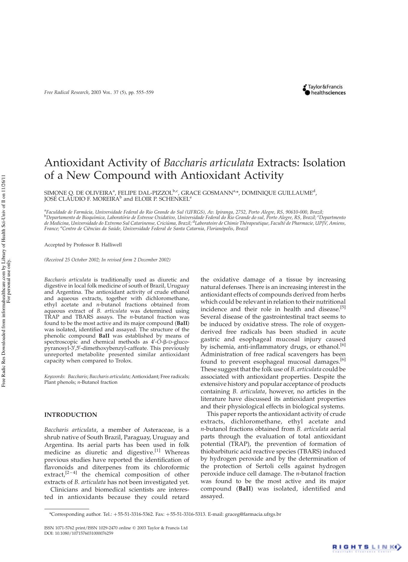 Antioxidant Activity of Baccharis articulata Extracts: Isolation of a New Compound with Antioxidant Activity by unknow
