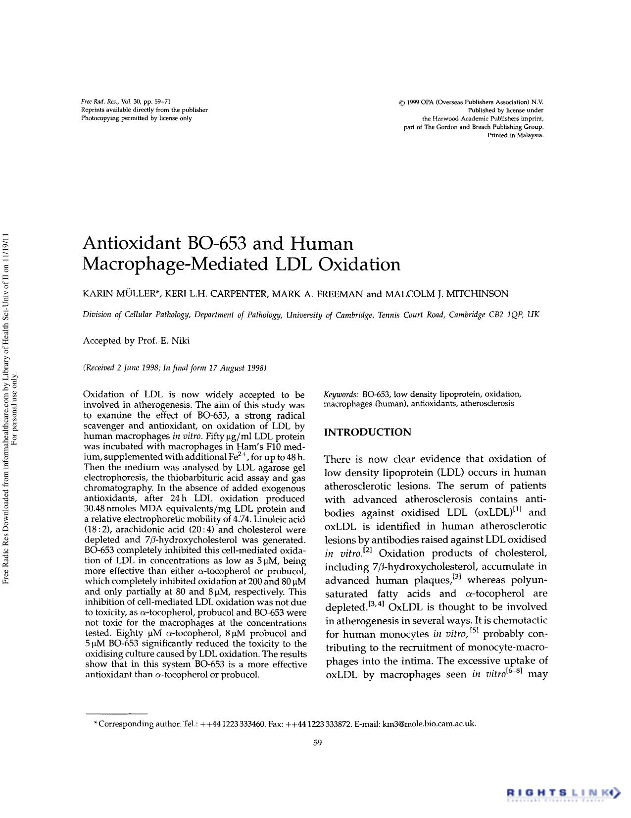 Antioxidant BO-653 and human macrophage-mediated LDL oxidation by Karin Müller Keri L.H. Carpenter Mark A. Freeman & Malcolm J. Mitchinson