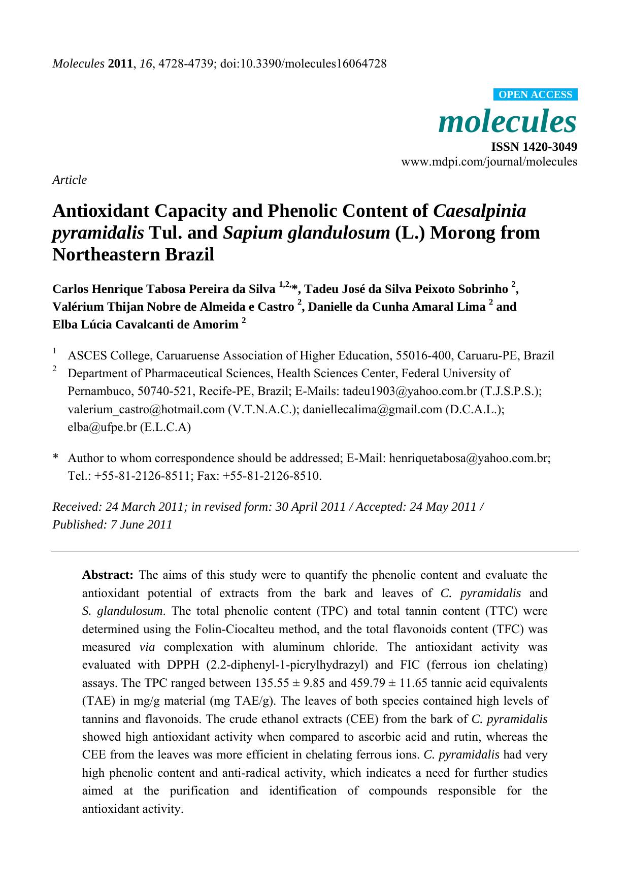 Antioxidant Capacity and Phenolic Content of Caesalpinia pyramidalis Tul. and Sapium glandulosum (L.) Morong from Northeastern Brazil by unknow