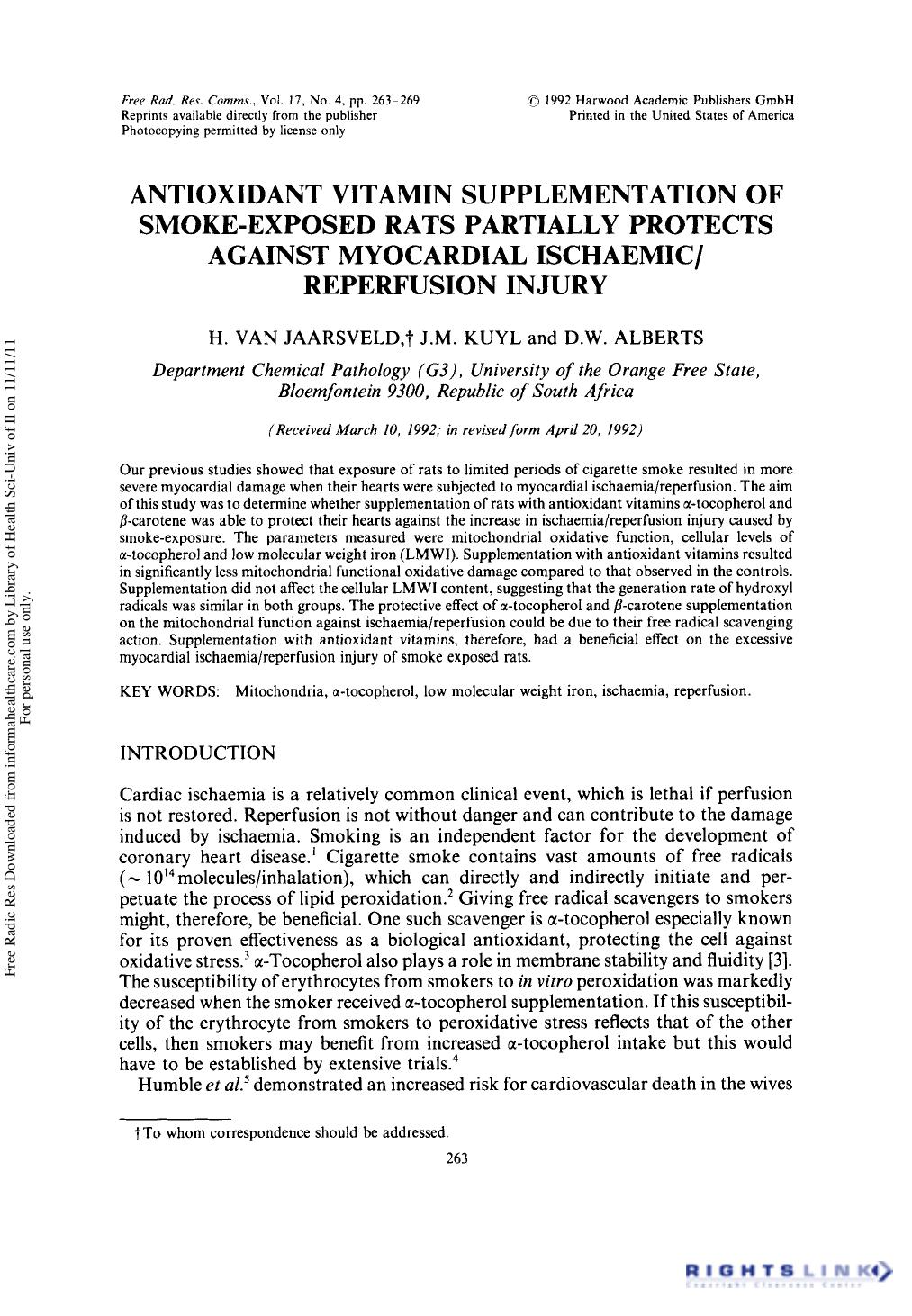 Antioxidant Vitamin Supplementation of Smoke-Exposed Rats Partially Protects Against Myocardial IschaemicReperfusion Injury by H. van Jaarsveld1 J. M. Kuyl1 & D. W. Alberts1