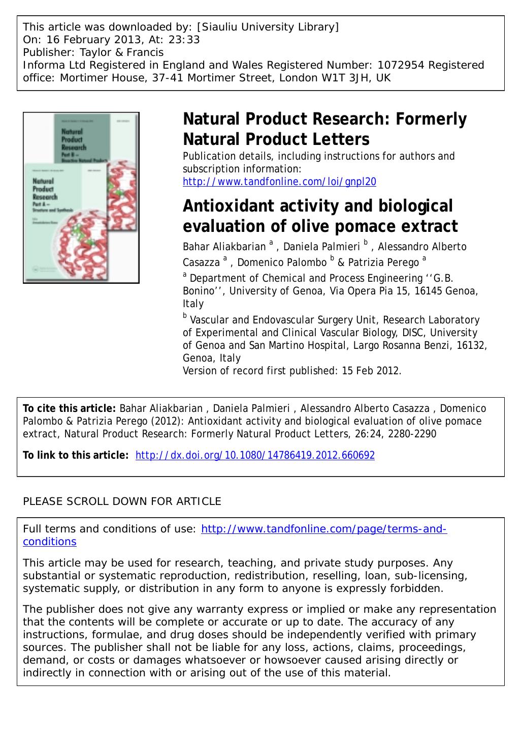 Antioxidant activity and biological evaluation of olive pomace extract by Bahar Aliakbarian Daniela Palmieri Alessandro Alberto Casazza Domenico Palombo & Patrizia Perego