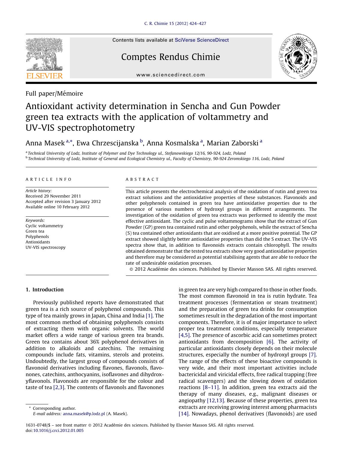 Antioxidant activity determination in Sencha and Gun Powder green tea extracts with the application of voltammetry and UV-VIS spectrophotometry by Anna Masek