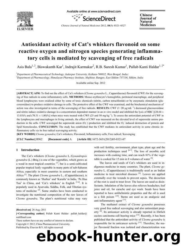 Antioxidant activity of Cat's whiskers flavonoid on some reactive oxygen and nitrogen species generating inflammatory cells is mediated by scavenging of free radicals by Asis Bala & Biswakanth Kar & Indrajit Karmakar & R.B. Suresh Kumar & Pallab Kanti Haldar