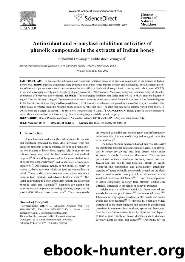 Antioxidant and Î±-amylase inhibition activities of phenolic compounds in the extracts of Indian honey by Subashini Devarajan & Subhashree Venugopal
