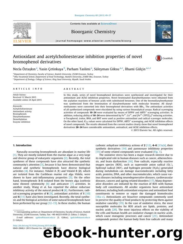 Antioxidant and acetylcholinesterase inhibition properties of novel bromophenol derivatives by Necla Ã–ztaÅŸkÄ±n & Yasin Çetinkaya & Parham Taslimi & Süleyman Göksu & İlhami Gülçin
