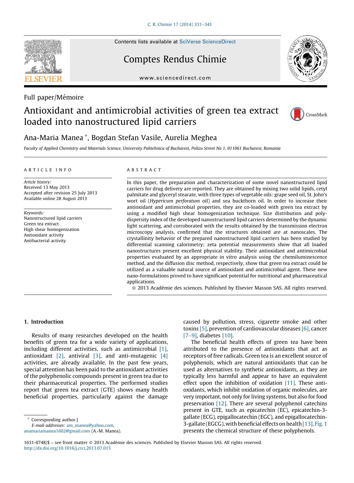 Antioxidant and antimicrobial activities of green tea extract loaded into nanostructured lipid carriers by Ana-Maria Manea & Bogdan Stefan Vasile & Aurelia Meghea