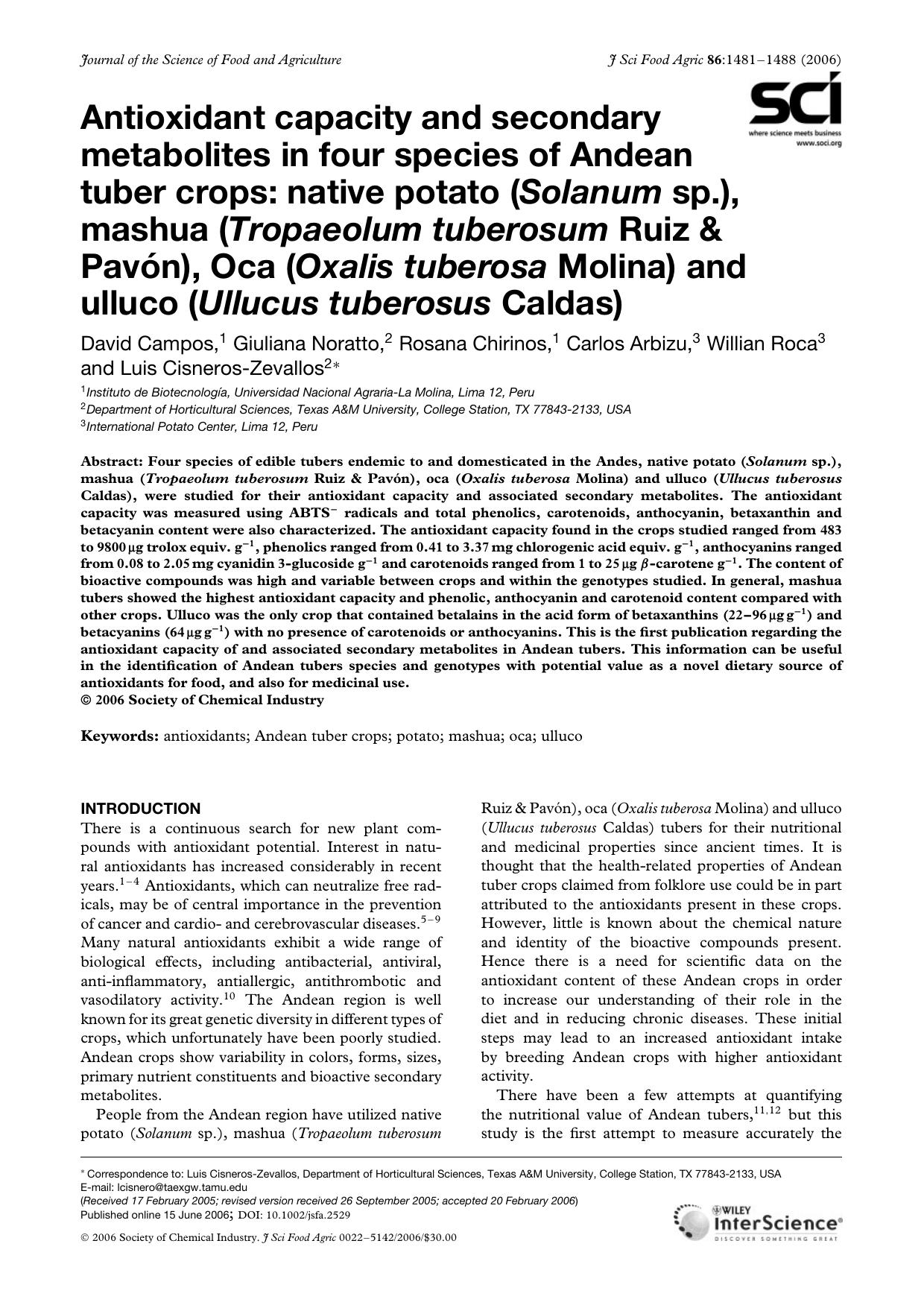Antioxidant capacity and secondary metabolites in four species of Andean tuber crops: native potato (Solanum sp.), mashua (Tropaeolum tuberosum Ruiz & PavÃ³n), Oca (Oxalis tuberosa by Unknown