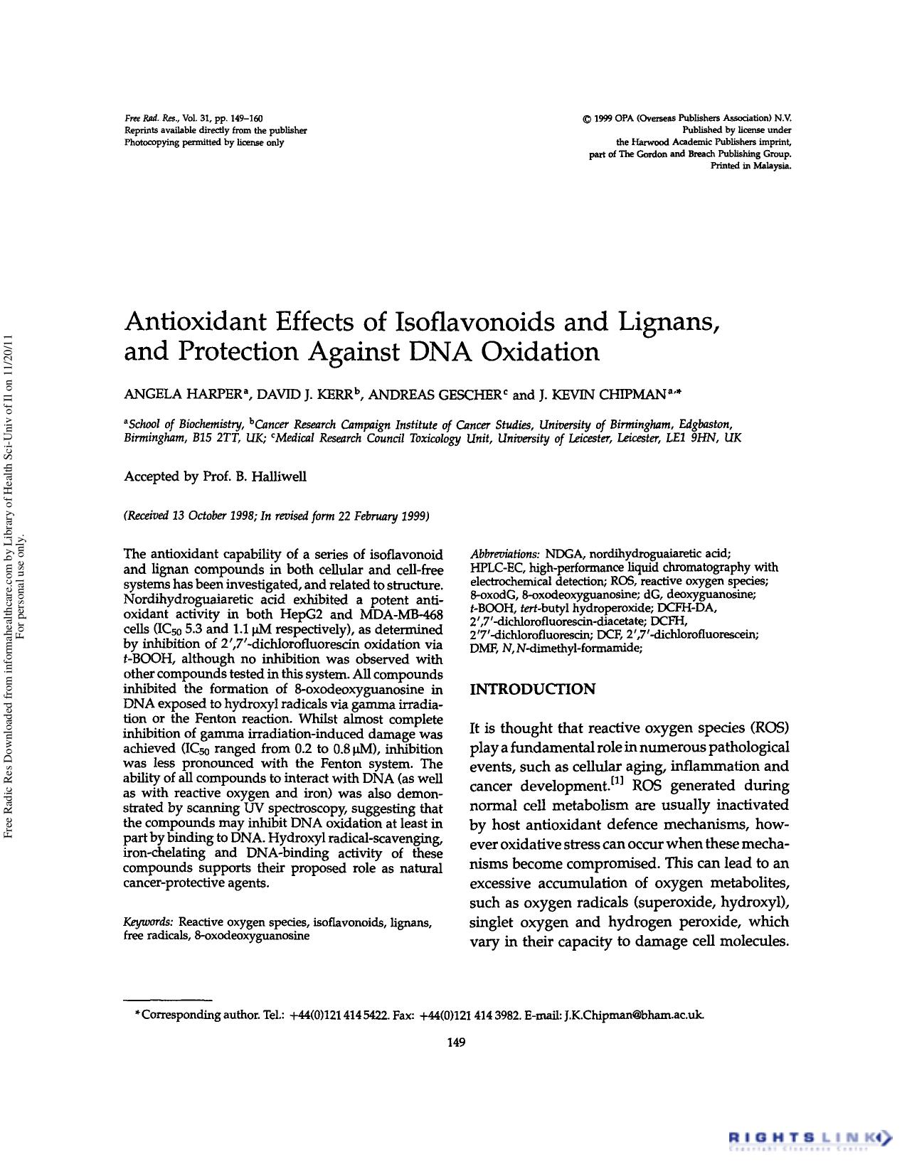 Antioxidant effects of isoflavonoids and lignans, and protection against DNA oxidation by Angela Harper David J. Kerr Andreas Gescher & J. Kevin Chipman