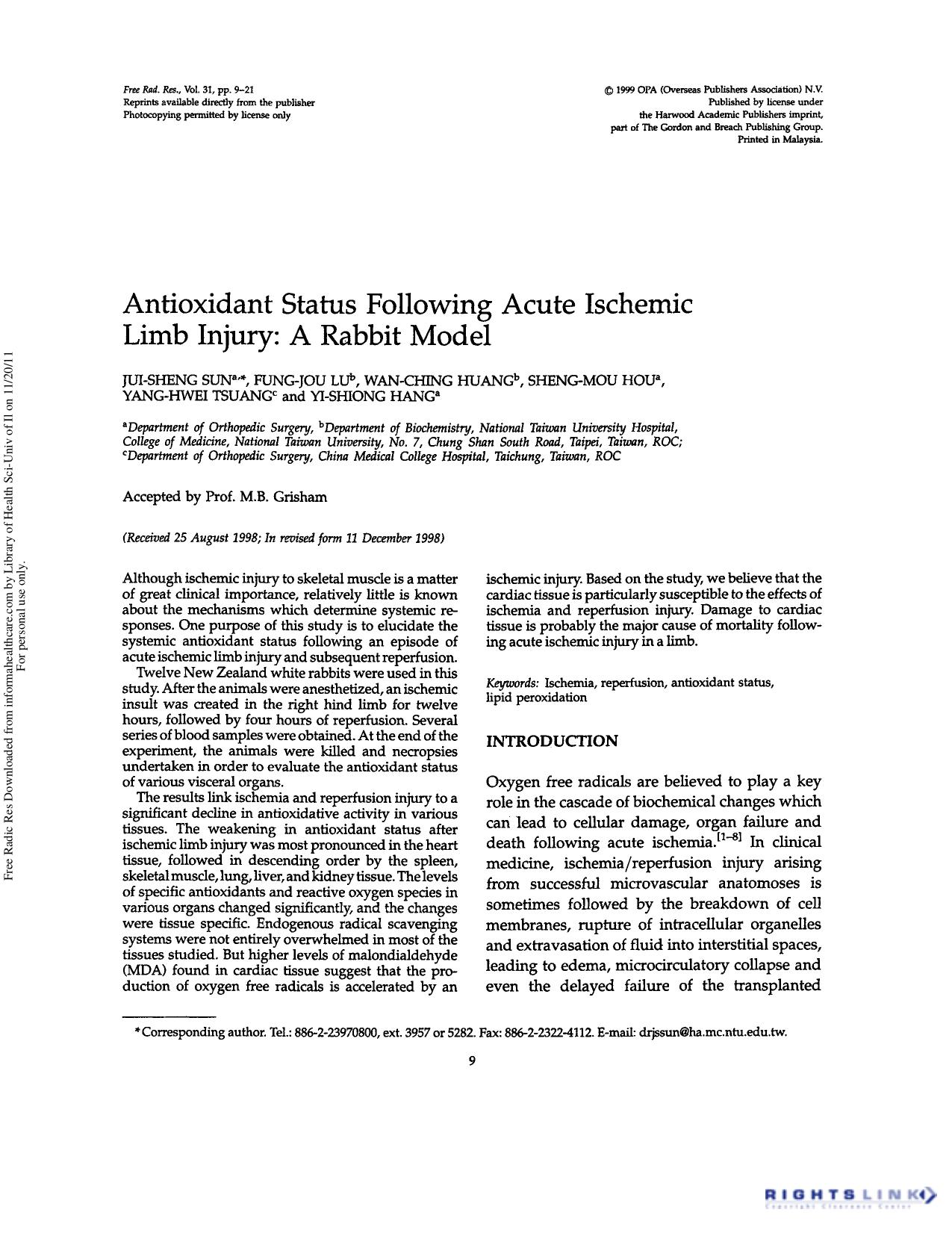 Antioxidant status following acute ischemic limb injury: A rabbit model by Jui-Sheng Sun Fung-Jou Lu Wan-Ching Huang Sheng-Mou Hou Yang-Hwei Tsuang & Yi-Shiong Hang