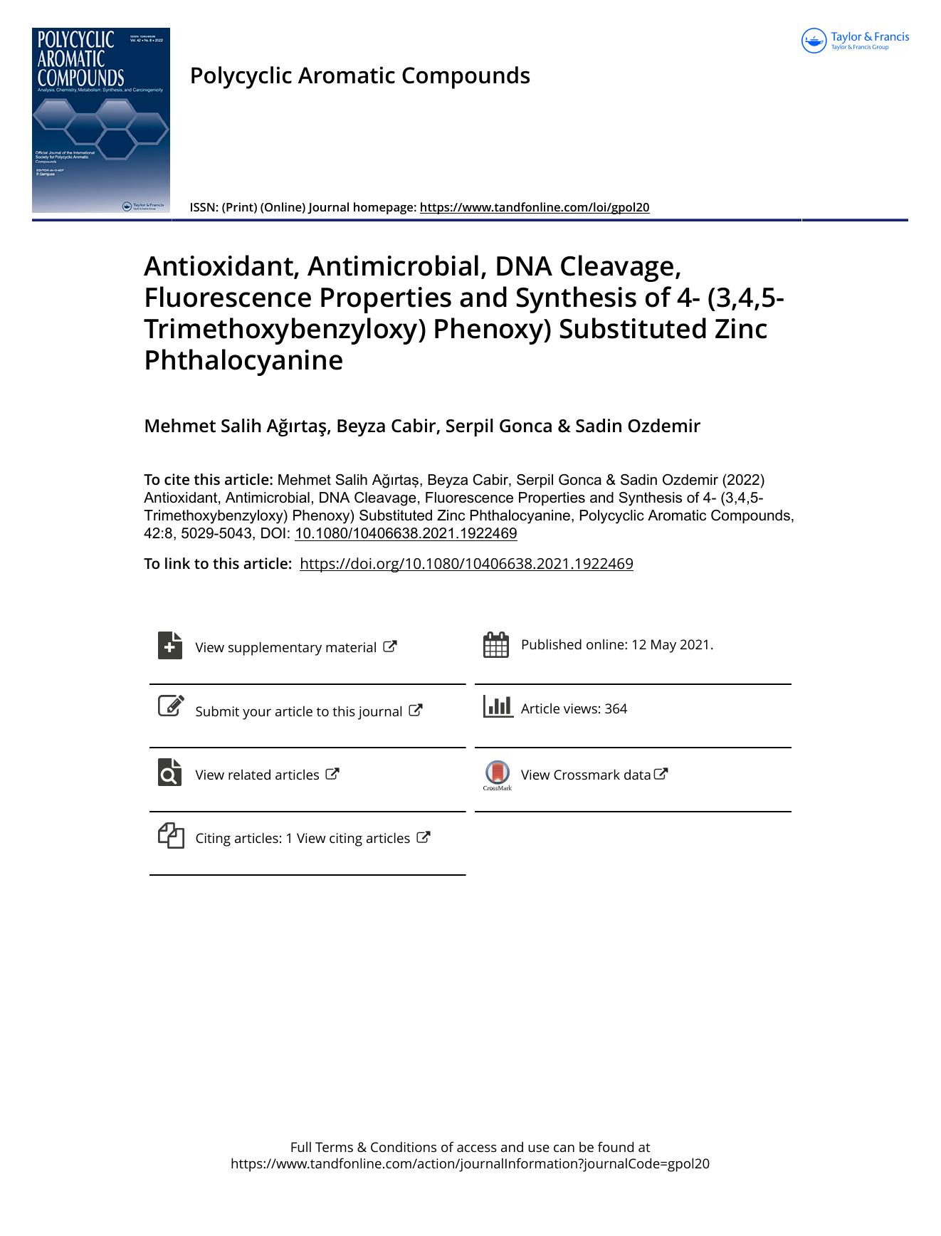 Antioxidant, Antimicrobial, DNA Cleavage, Fluorescence Properties and Synthesis of 4- (3,4,5-Trimethoxybenzyloxy) Phenoxy) Substituted Zinc Phthalocyanine by Ağırtaş Mehmet Salih & Cabir Beyza & Gonca Serpil & Ozdemir Sadin