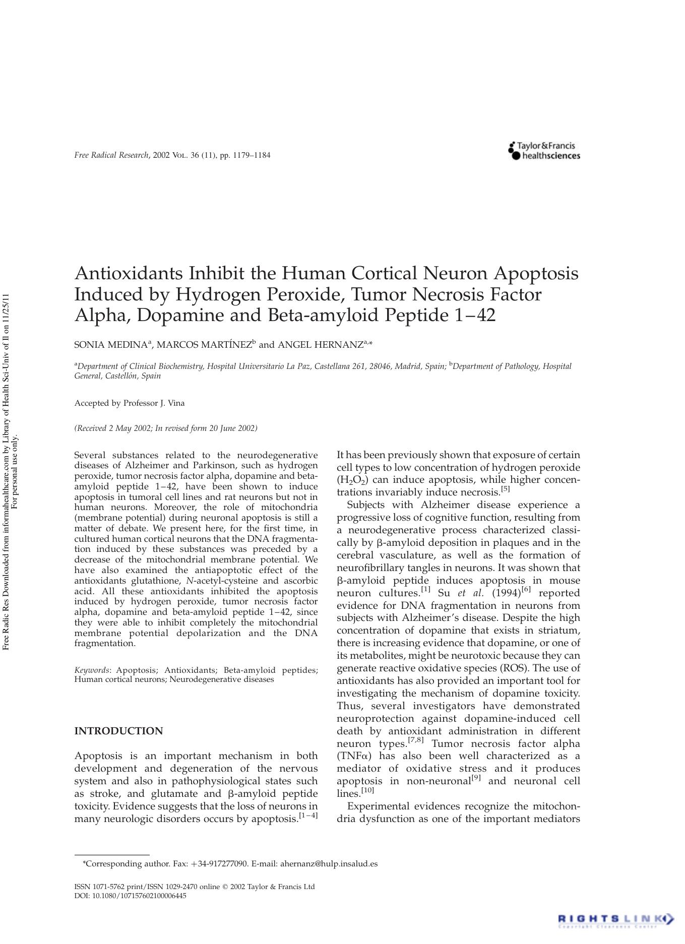 Antioxidants Inhibit the Human Cortical Neuron Apoptosis Induced by Hydrogen Peroxide, Tumor Necrosis Factor Alpha, Dopamine and Beta-amyloid Peptide 1-42 by Sonia Medina1 Marcos Martínez2 & Angel Hernanz1