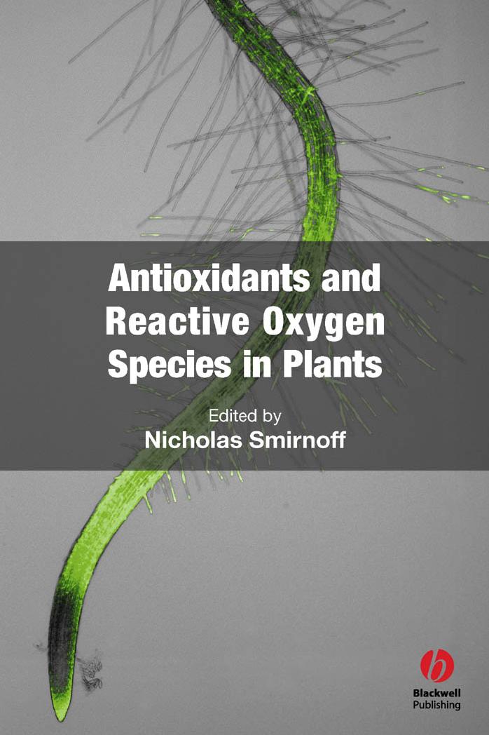 Antioxidants and Reactive Oxygen Species in Plants by Nicholas Smirnoff