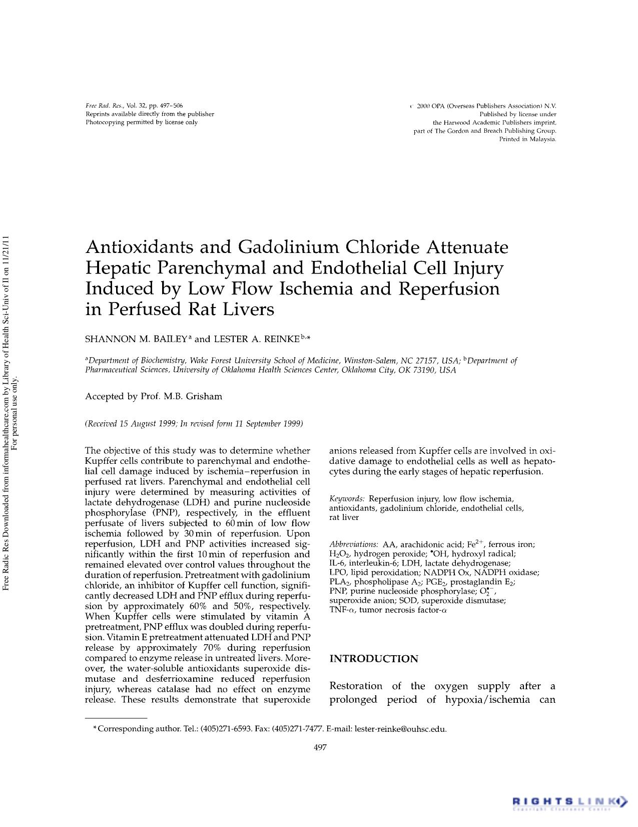 Antioxidants and gadolinium chloride attenuate hepatic parenchymal and endothelial cell injury induced by low flow ischemia and reperfusion in perfused rat livers by Shannon M. Bailey & Lester A. Reinke