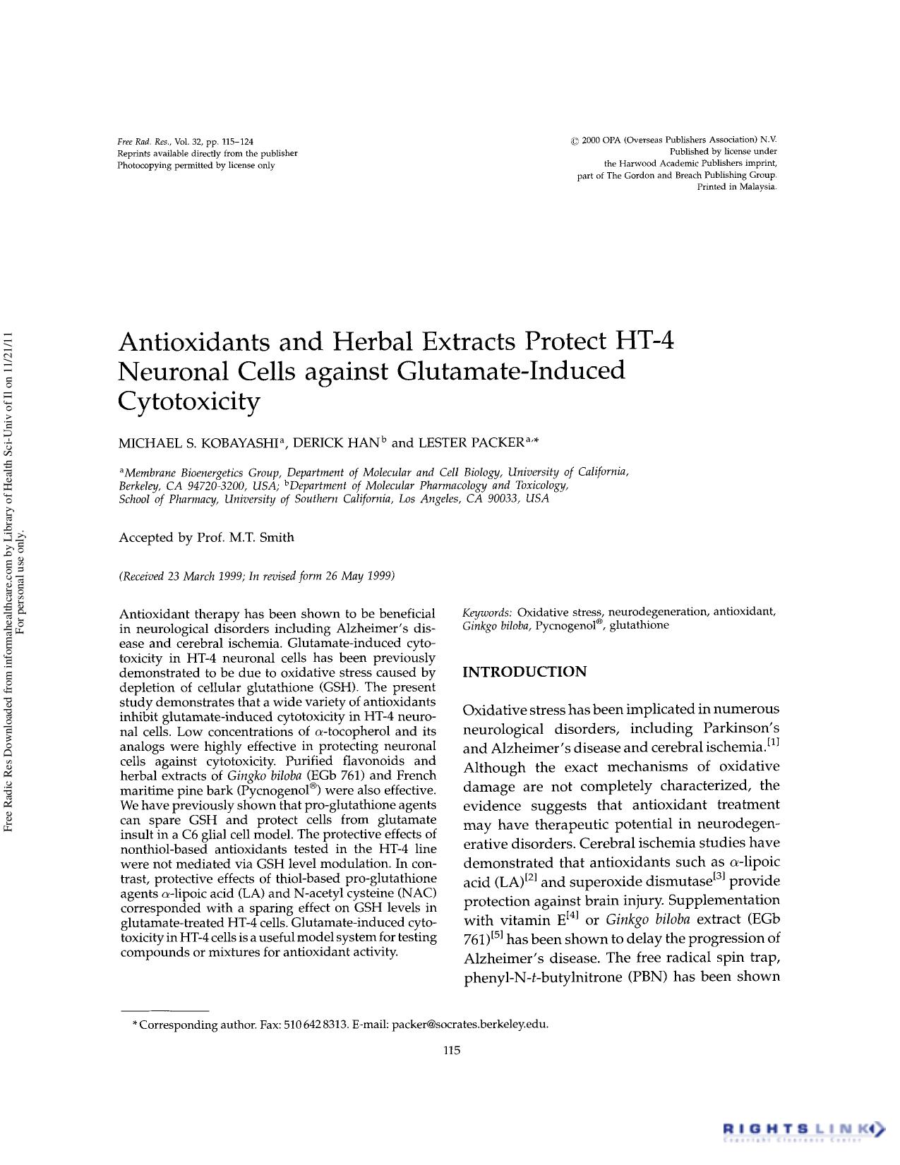 Antioxidants and herbal extracts protect HT-4 neuronal cells against glutamate-induced cytotoxicity by Michael S. Kobayashi Derick Han & Lester Packer