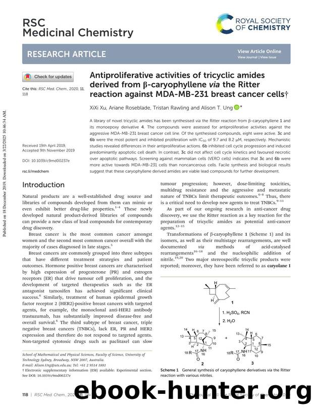 Antiproliferative activities of tricyclic amides derived from Î²-caryophyllene via the Ritter reaction against MDA-MB-231 breast cancer cells by XiXi Xu & Ariane Roseblade & Tristan Rawling & Alison T. Ung