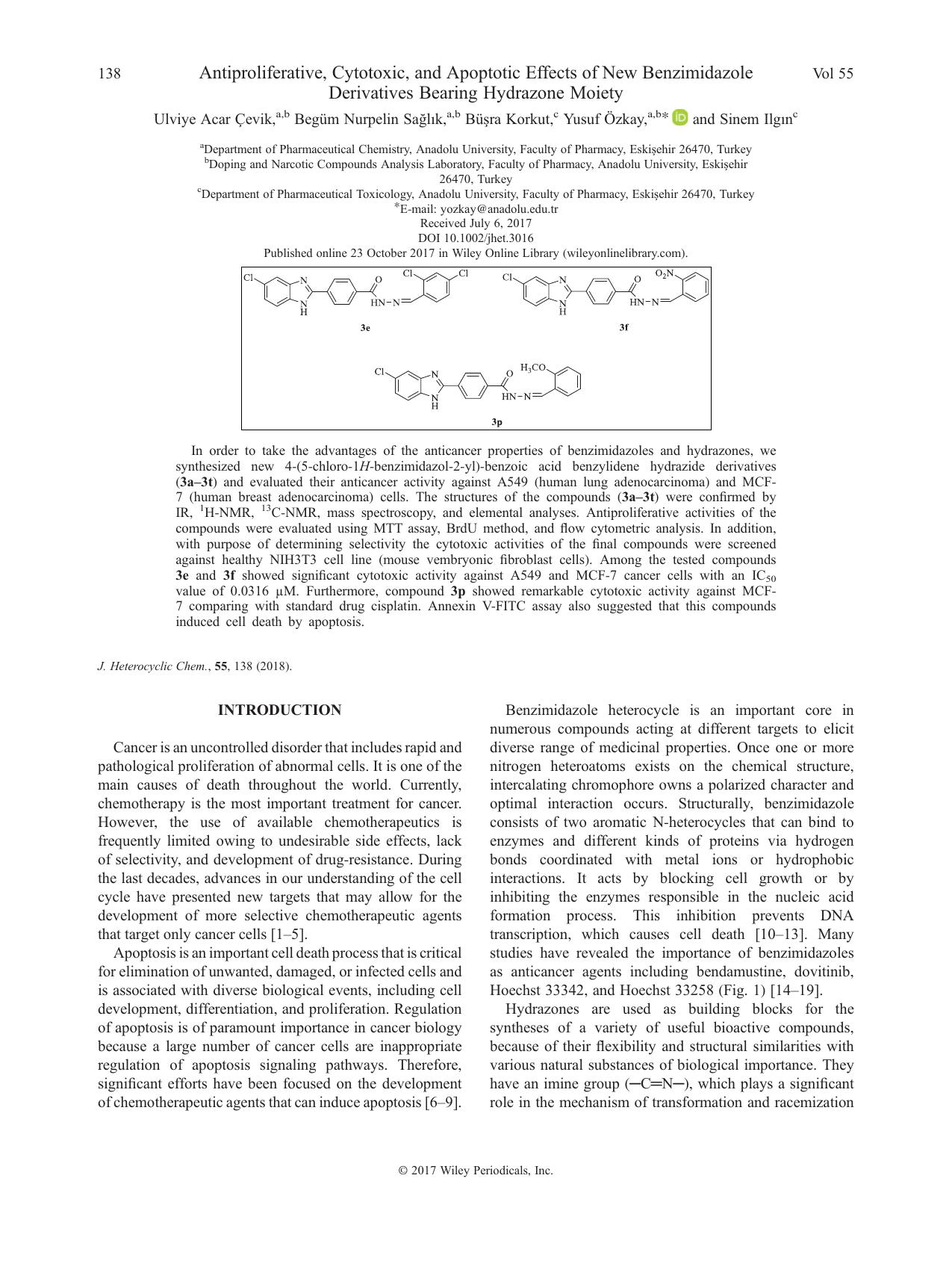 Antiproliferative, Cytotoxic, and Apoptotic Effects of New Benzimidazole Derivatives Bearing Hydrazone Moiety by Ulviye Acar Çevik Begüm Nurpelin Sağlık Büşra Korkut Yusuf Özkay Sinem Ilgın