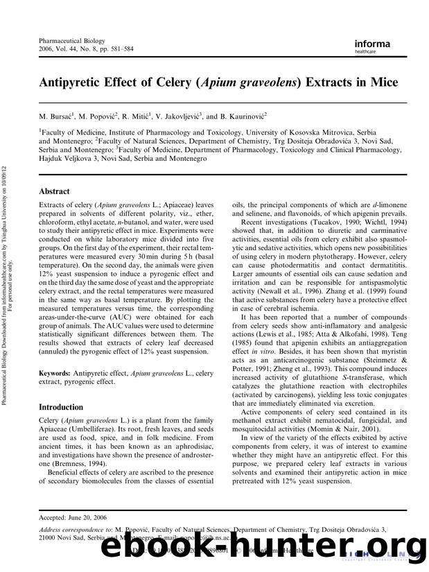 Antipyretic Effect of Celery (Apium graveolens.) Extracts in Mice by M. Bursać M. Popović R. Mitić V. Jakovljević & B. Kaurinović