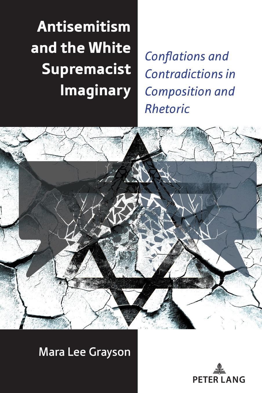 Antisemitism and the White Supremacist Imaginary by Mara Lee Grayson
