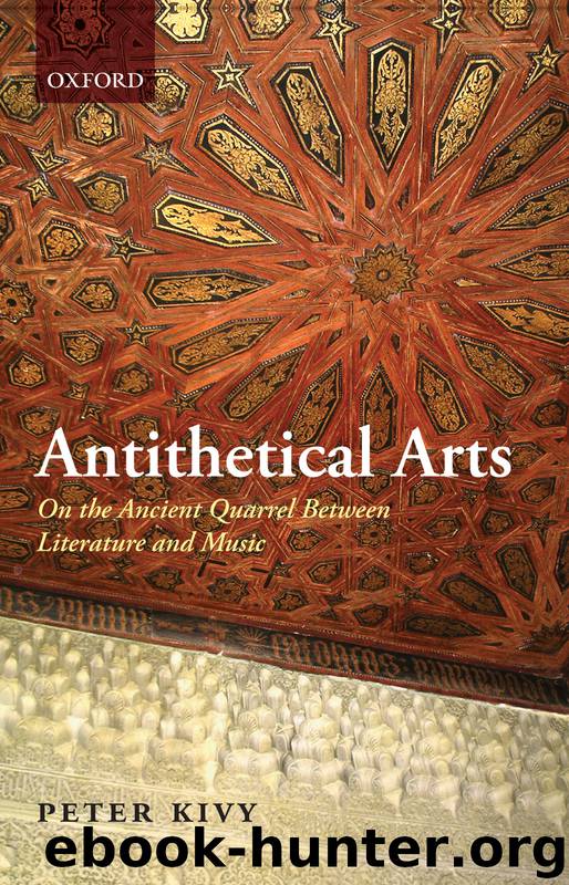 Antithetical Arts by Kivy Peter;