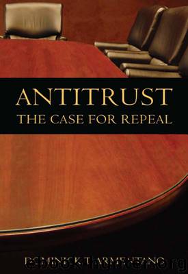 Antitrust by Dominick T. Armentano