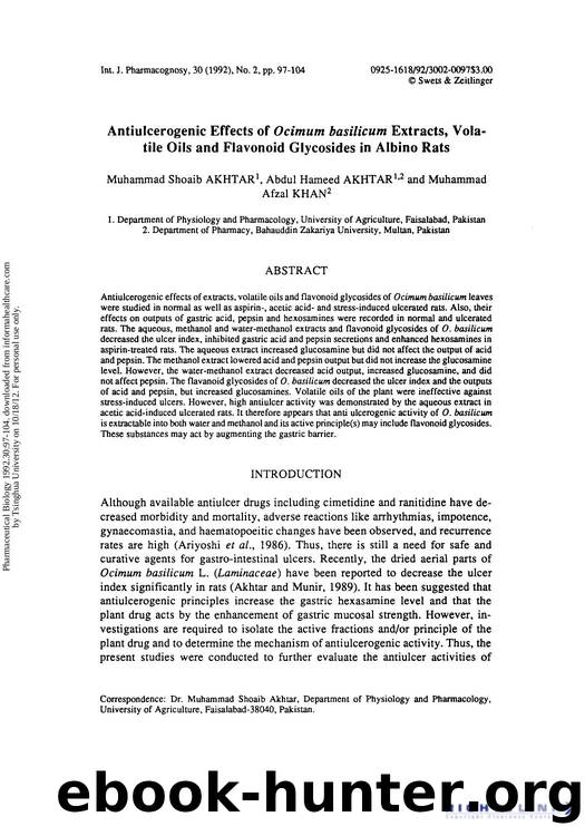 Antiulcerogenic Effects of Ocimum basilicum Extracts, Volatile Oils and Flavonoid Glycosides in Albino Rats by Muhammad Shoaib Akhtar Abdul Hameed Akhtar & Muhammad Afzal Khan