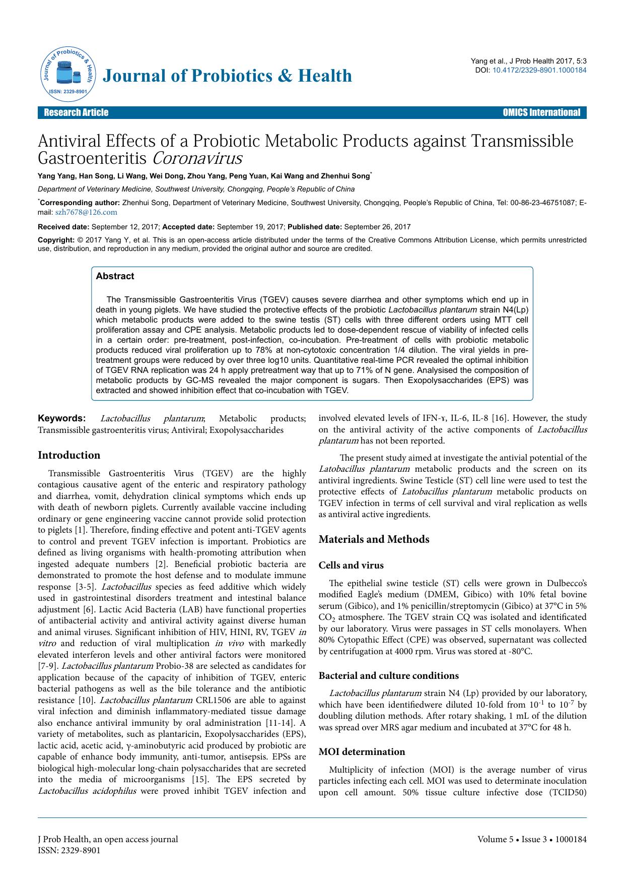 Antiviral Effects of a Probiotic Metabolic Products against Transmissible Gastroenteritis Coronavirus by Yang Y Song H Wang L Dong W Yang Z et al