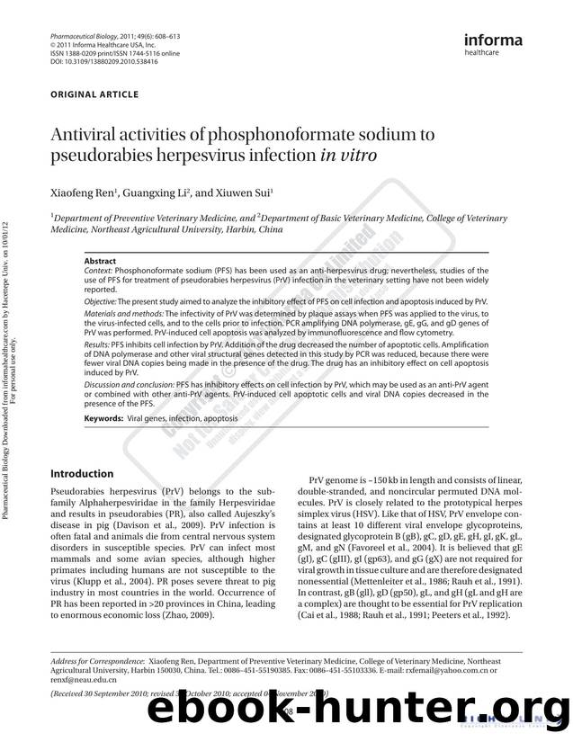 Antiviral activities of phosphonoformate sodium to pseudorabies herpesvirus infection in vitro by Xiaofeng Ren Guangxing Li & Xiuwen Sui