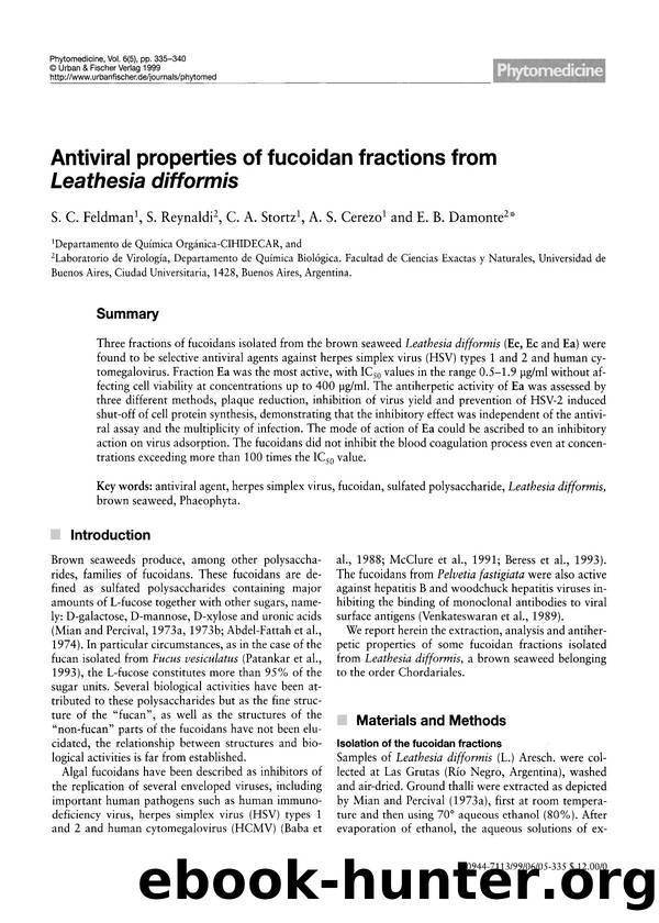 Antiviral properties of fucoidan fractions from Leathesia difformis by S.C. Feldman & S. Reynaldi & C.A. Stortz & A.S. Cerezo & E.B. Damonte