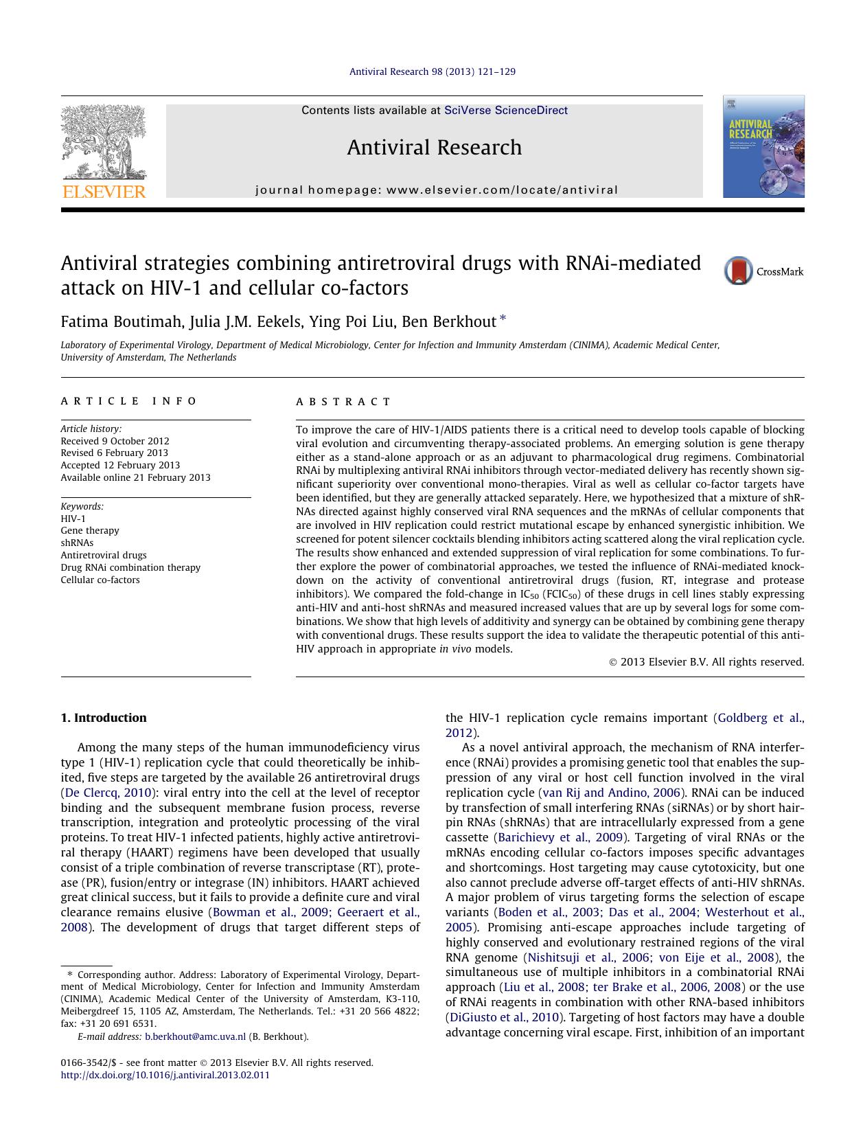 Antiviral strategies combining antiretroviral drugs with RNAi-mediated attack on HIV-1 and cellular co-factors by Fatima Boutimah & Julia J.M. Eekels & Ying Poi Liu & Ben Berkhout