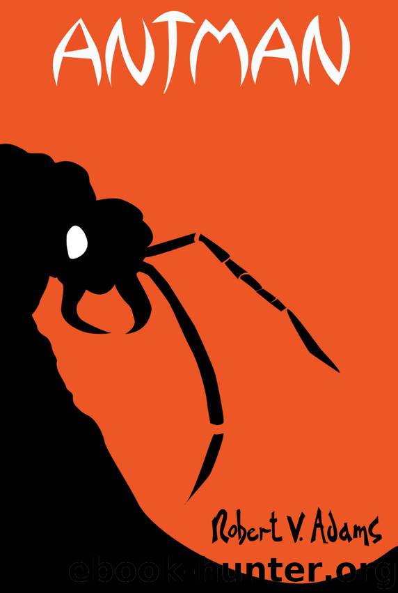 Antman by Robert V. Adams