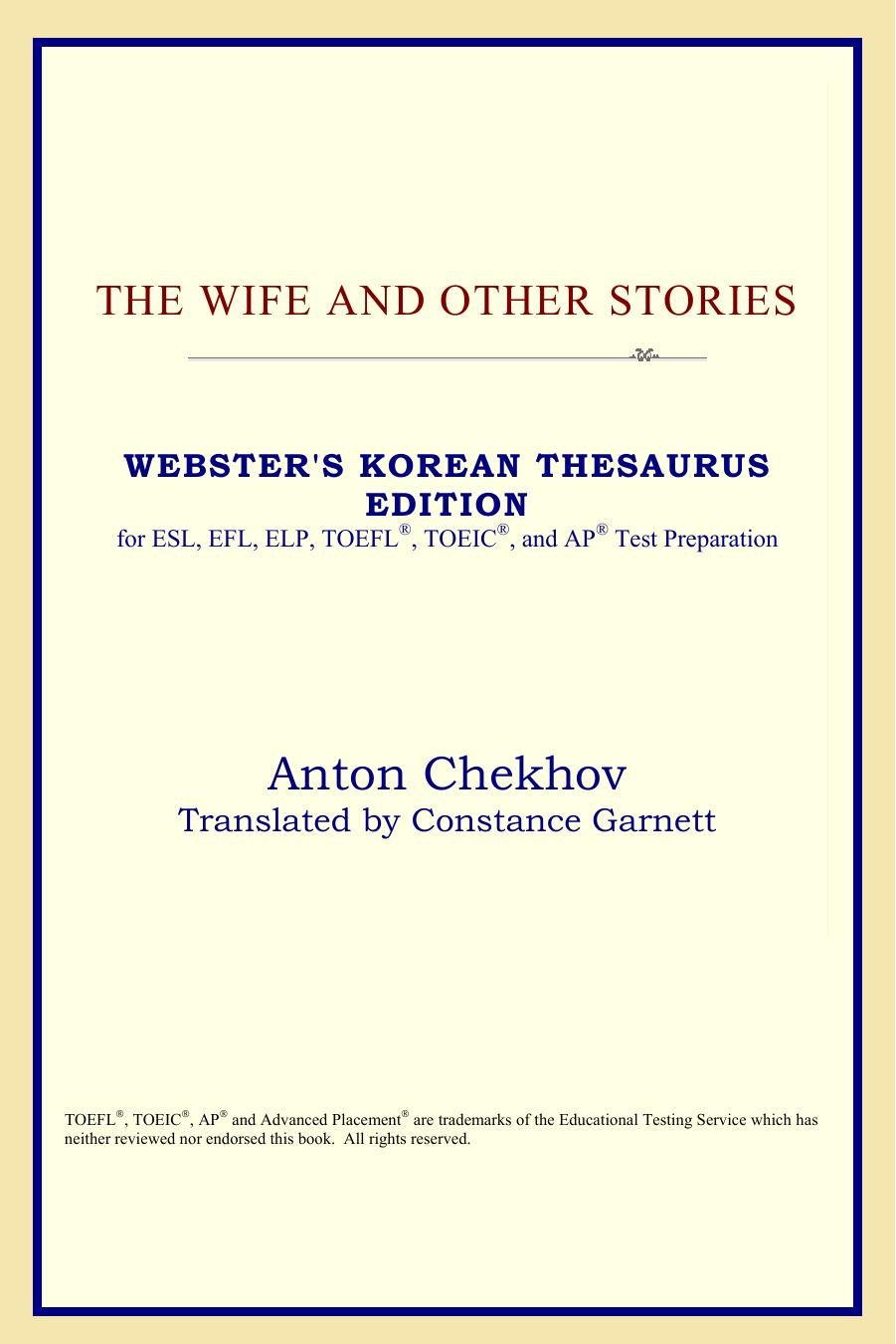 Anton Chekhov The Wife and Other Stories Websters Korean Thesaurus Edition 2006 by unknow