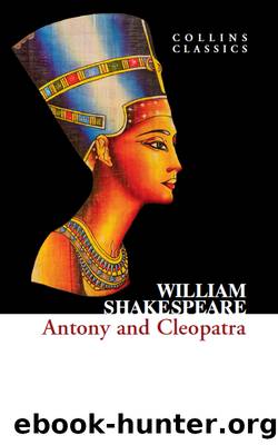 Antony and Cleopatra (Collins Classics) by William Shakespeare