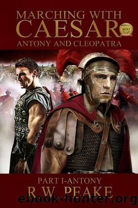 Antony and Cleopatra_Part I ~ Antony by R. W. Peake