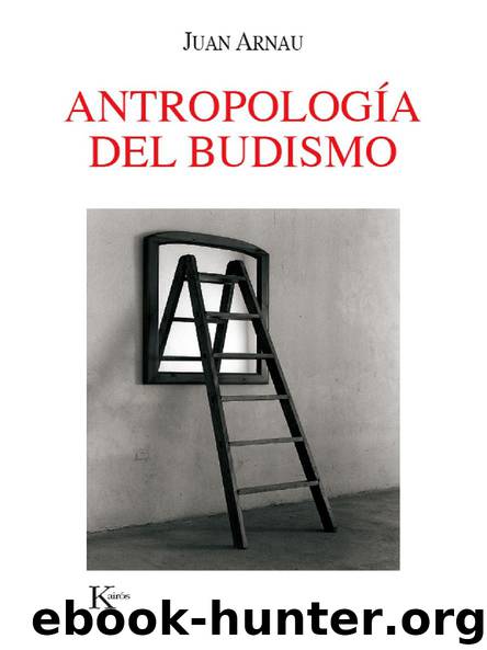 Antropología del budismo by Juan Arnau