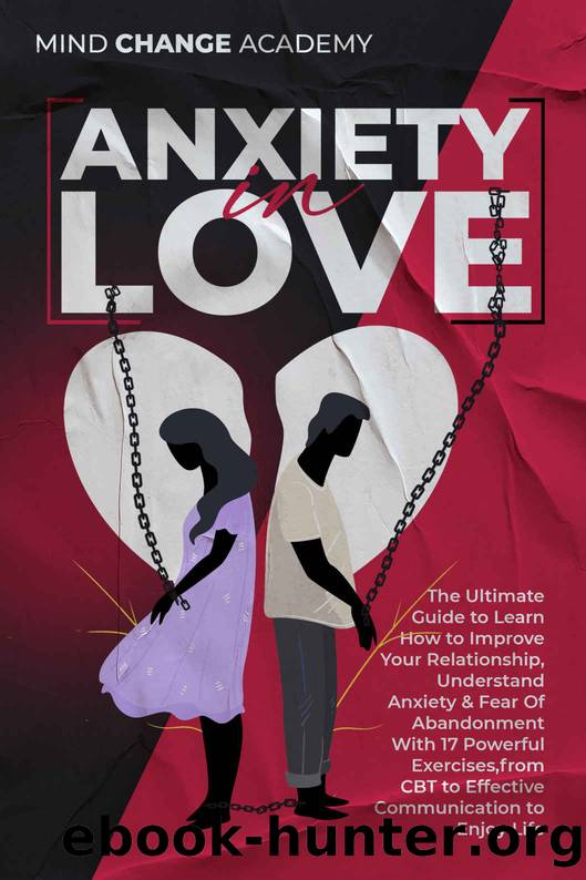 Anxiety In Love by Mind Change Academy