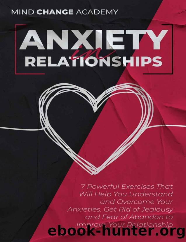 Anxiety In Relationships by Mind Change Academy