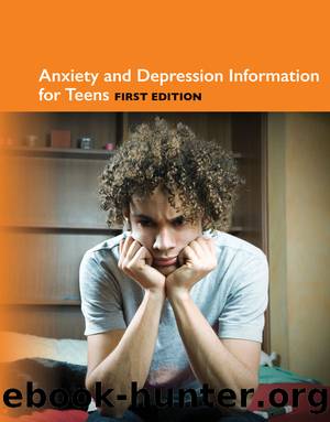 Anxiety and Depression Information for Teens by Kevin Hayes