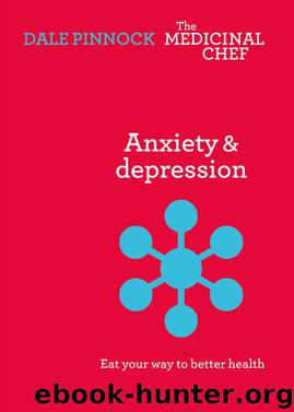 Anxiety and Depression by Dale Pinnock