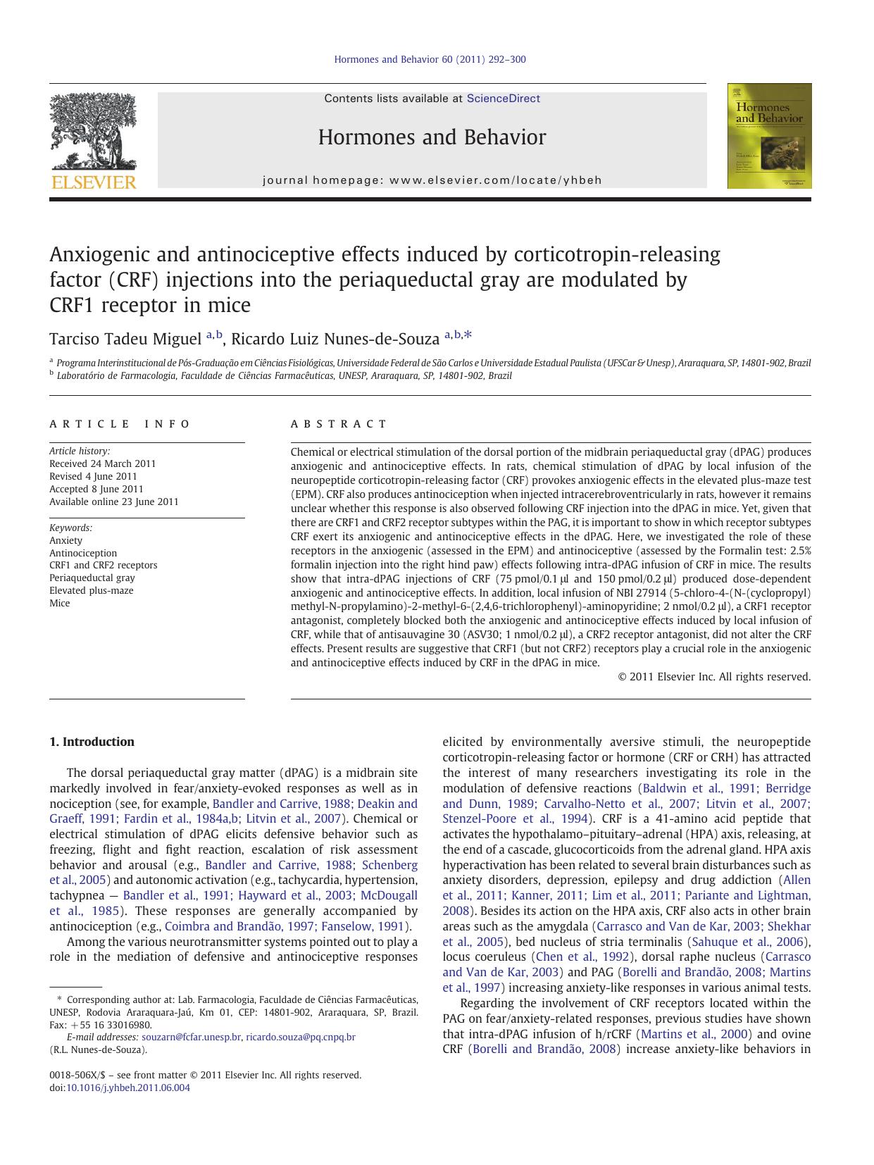 Anxiogenic and antinociceptive effects induced by corticotropin-releasing factor (CRF) injections into the periaqueductal gray are modulated by CRF1 receptor in mice by Tarciso Tadeu Miguel & Ricardo Luiz Nunes-de-Souza